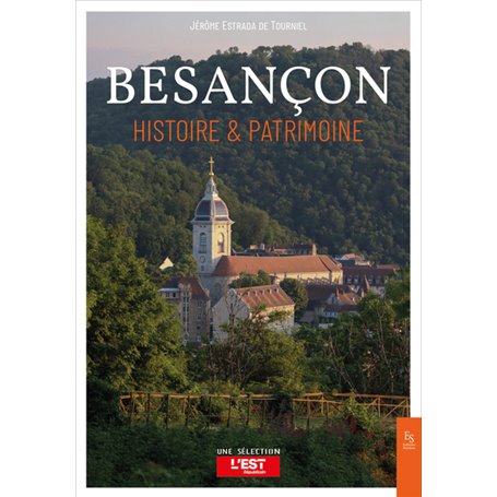 Besançon - Histoire et patrimoine