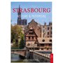 Strasbourg - Histoire & Patrimoine