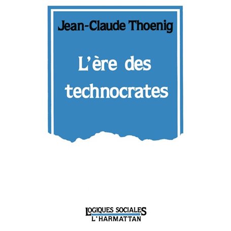 L'ère des technocrates