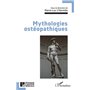 Mythologies ostéopathiques