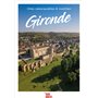 Gironde - Sites remarquables & insolites