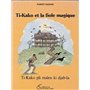 Ti-Kako et la fiole magique