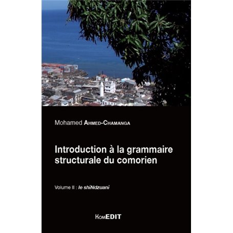 Introduction à la grammaire structurale du comorien