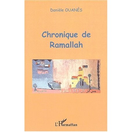 CHRONIQUE DE RAMALLAH