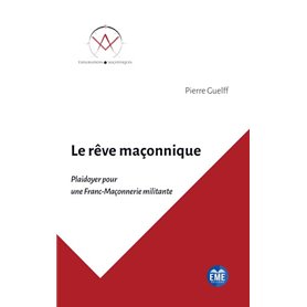 Le rêve maçonnique