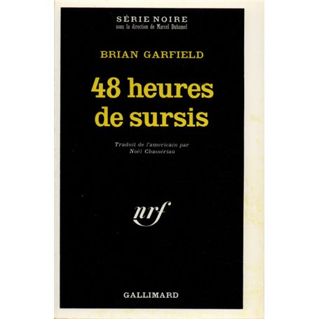 48 heures de sursis