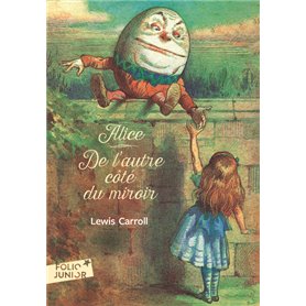 Ce qu'Alice trouva de l'autre côté du miroir