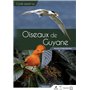 Guide des Oiseaux de Guyane