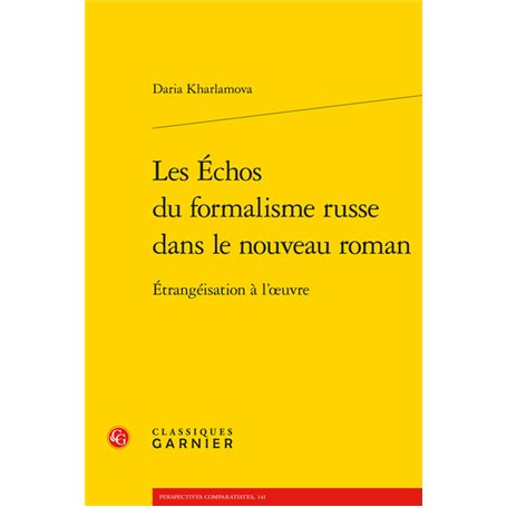 Les Échos du formalisme russe dans le nouveau roman