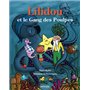 Lilidou et le Gang des Poulpes