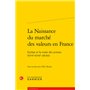 La Naissance du marché des valeurs en France