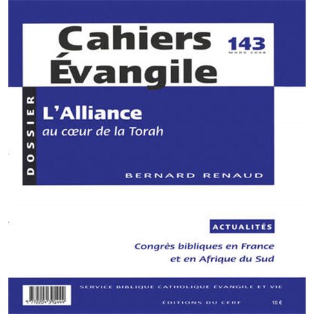 CAHIERS EVANGILE - NUMERO 143 L'ALLIANCE AU COEURDE LA TORAH