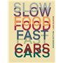 Slow food