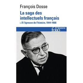 La saga des intellectuels français