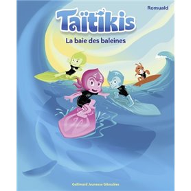 Taïtikis - La baie des baleines