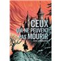 Ceux qui ne peuvent pas mourir