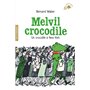 Melvil crocodile