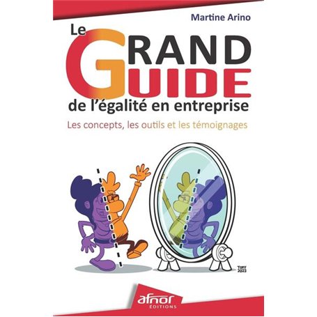 Le grand guide de l'égalité en entreprise