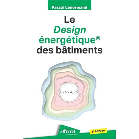 Le design énergétique® des bâtiments