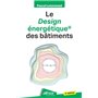 Le design énergétique® des bâtiments