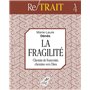 LA FRAGILITE