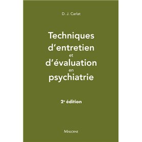 Techniques d'entretien et d'évaluation en psychiatrie