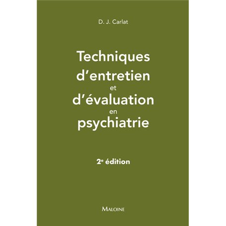 Techniques d'entretien et d'évaluation en psychiatrie