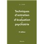 Techniques d'entretien et d'évaluation en psychiatrie