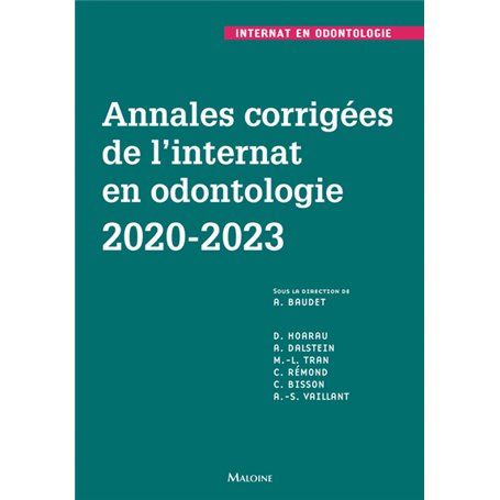 Annales corrigées de l'internat en odontologie 2020-2023