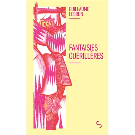 Fantaisies guérillères