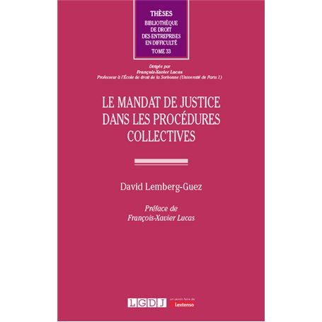 Le mandat de justice dans les procédures collectives