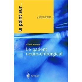 Le patient neurochirurgical