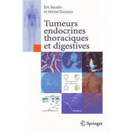 Tumeurs endocrines thoraciques et digestives