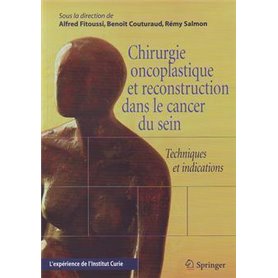 Chirurgie oncoplastique et reconstruction dans le cancer du sein