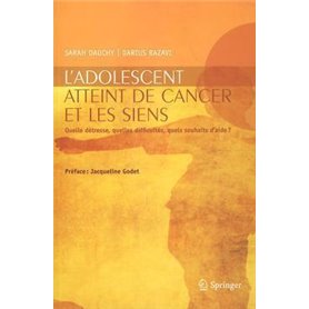 L'adolescent atteint de cancer et les siens