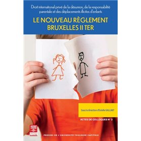 Le nouveau règlement Bruxelles II ter