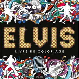 Elvis - Livre de coloriage