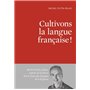 Cultivons la langue française !