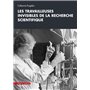 Les travailleuses invisibles de la recherche scientifique