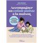 Accompagner un enfant autiste à la maison