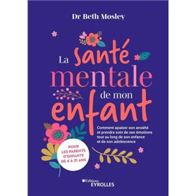 La santé mentale de mon enfant