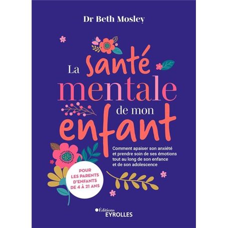 La santé mentale de mon enfant