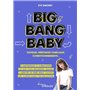 Big Bang Baby : fatigue