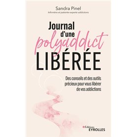 Journal d'une polyaddict libérée