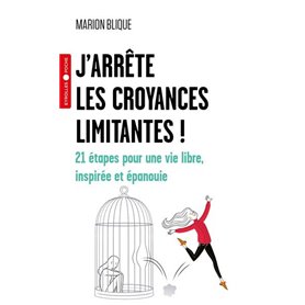 J'arrête les croyances limitantes !