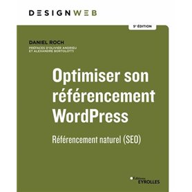 Optimiser son référencement WordPress - 5e édition