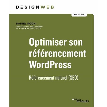 Optimiser son référencement WordPress - 5e édition