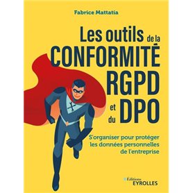 Les outils de la conformité RGPD et du DPO