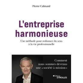 L'entreprise harmonieuse