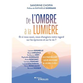 De l'ombre à la lumière